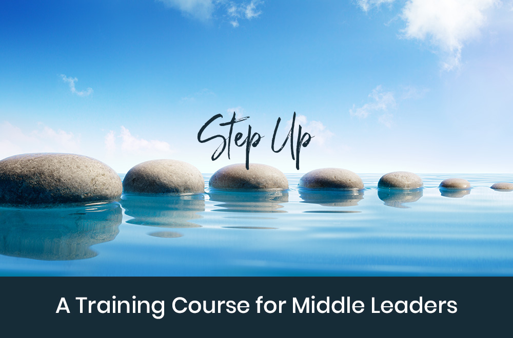 Step Up: A Training Course for Middle Leaders
